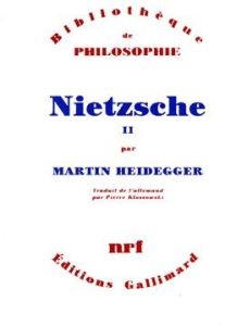 Nietzsche. Tome 2 - Heidegger Martin