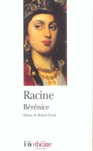 Bérénice - Racine Jean