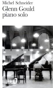 Glenn Gloud piano solo. Aria et trente variations - Schneider Michel