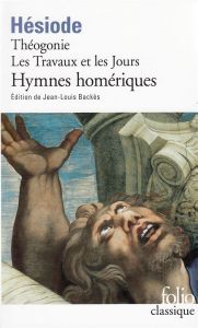 Théogonie et autres poèmes suivi des Hymnes homériques - HESIODE