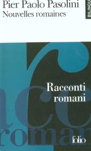 Nouvelles romaines : Racconti romani - Pasolini Pier Paolo