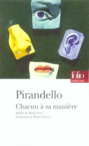 Chacun à sa manière - Pirandello Luigi - Fusco Mario - Arnaud Michel