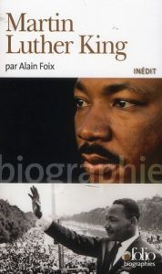 Martin Luther King - Foix Alain