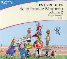 Les aventures de la famille Motordu Tome 2 . 1 CD audio - PEF
