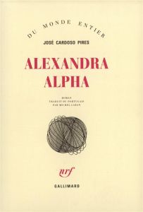 Alexandra Alpha - Cardoso Pires José