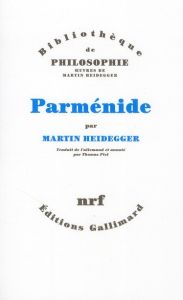 Parménide - Heidegger Martin - Piel Thomas