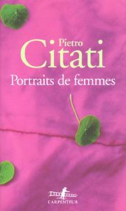 Portraits de femmes - Citati Pietro