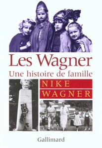 Les Wagner. Une histoire de famille - Wagner Nike