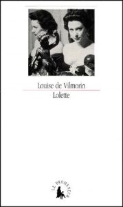 Lolette - Vilmorin Louise de