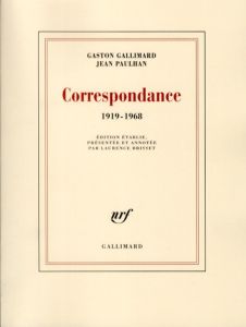 Correspondance 1919-1968 - Gallimard Gaston - Paulhan Jean - Brisset Laurence