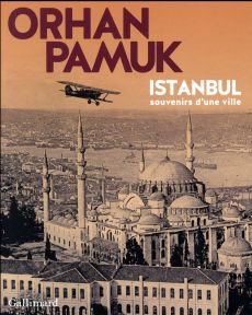 Istanbul - Pamuk Orhan - Demirel Savas - Gay-Aksoy Valérie -