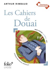 Les Cahiers de Douai - Rimbaud Arthur