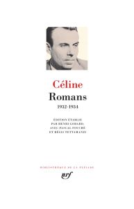 Romans. 1932-1934 - Céline Louis-Ferdinand