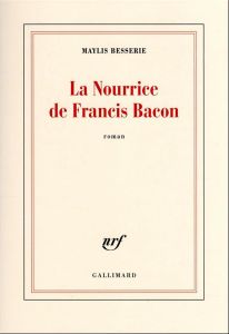 La Nourrice de Francis Bacon - Besserie Maylis
