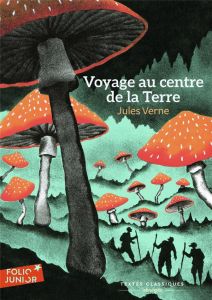 Voyage au centre de la Terre. Texte abrégé - Verne Jules - Arrou-Vignod Patricia - Delpeuch Phi
