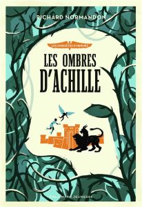 Les enquêtes d'Hermès Tome 4 : Les ombres d'Achille - Normandon Richard