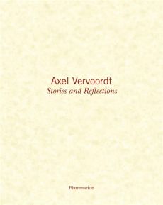 Stories and Reflections - Vervoordt Axel