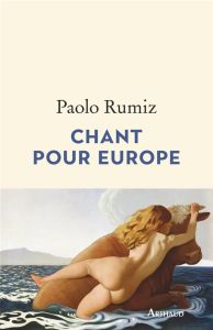 Chant pour Europe - Rumiz Paolo - Vierne Béatrice