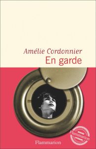 En garde - Cordonnier Amélie