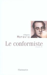 Le conformiste - Moravia Alberto