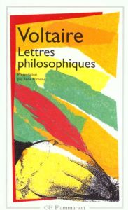 Lettres philosophiques - VOLTAIRE
