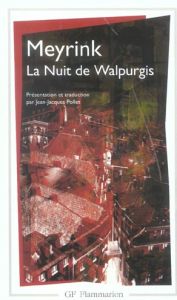 La nuit de Walpurgis - Meyrink Gustav - Pollet Jean-Jacques