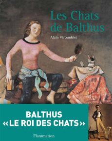 Les chats de Balthus - Vircondelet Alain