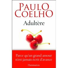 Adultère - Coelho Paulo - Marchand Sauvagnargues Françoise