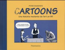 Cartoons, une histoire insolente de l'art en BD - Duggan Peter - Milan Guillaume-Jean