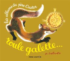 Roule galette - Caputo Natha - Belvès Pierre
