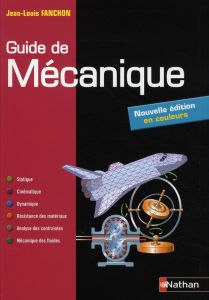 Guide de mécanique - Fanchon Jean-Louis