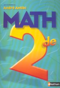Math 2e. Programme 2000 - Antibi André - Croc Corinne - Lallemand Marie-Fran