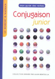 Conjugaison junior - Benaych Paul - Gallet Daniel