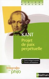 Projet de paix perpétuelle - Kant Emmanuel - Barrère J.J - Roche C