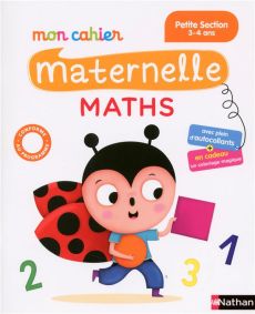 Maths Petite section Mon cahier maternelle - Vidal Mariana - Ponchon Christine