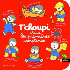 T'choupi chante les premières comptines - Courtin Thierry