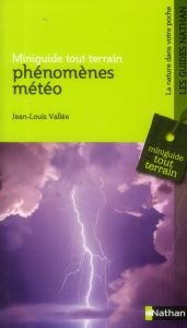 Phénomènes météo - Vallée Jean-Louis