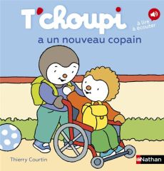 T'choupi a un nouveau copain - Courtin Thierry