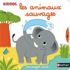 Les animaux sauvages - Choux Nathalie
