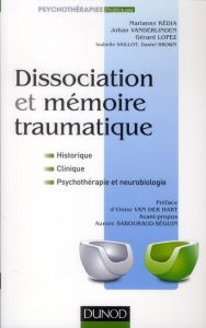 Dissociation et mémoire traumatique - Saillot Isabelle, Brown Daniel, Kédia Marianne, Va