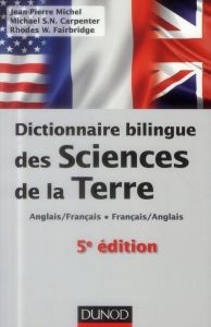 Dictionnaire bilingue des sciences de la terre - Carpentier