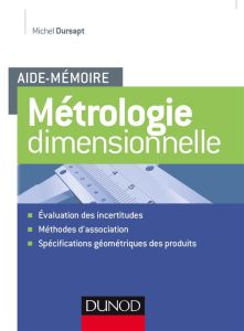 Métrologie dimensionnelle - Dursapt Michel - Cordebois Jean-Pierre