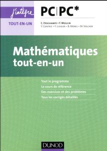 Mathématiques tout-en-un PC/PC* - Deschamps Claude - Moulin François