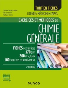 Exercices et méthode de chimie générale. 2e édition - Baeyens-Volant Danielle - Warzée Nathalie - Lauren