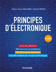 Principes d'électronique. 9e édition - Malvino Albert Paul - Bates David J. - Etiemble Da