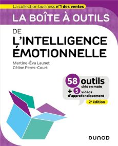 la boîte à outil de l'intelligence émotionnelle 2ème édition - Martine-Eva Launet / Céline Peres-Court