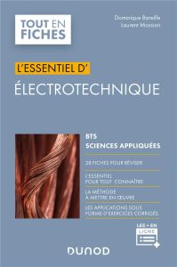 L'essentiel d'électrotechnique BTS sciences appliquées - Bareille Dominique - Mossion Laurent