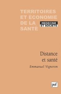 Distance et santé - Vigneron Emmanuel