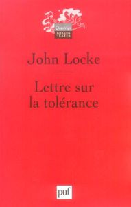 Lettre sur la tolérance. Edition bilingue français-latin - Locke John - Klibansky Raymond - Polin Raymond