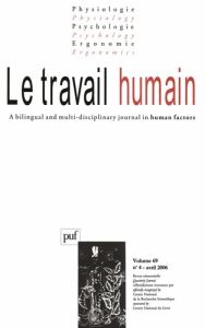 Le travail humain Volume 69 N° 4, Octobre 2006 - Castel Philippe